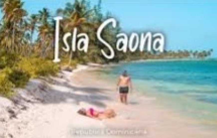 Isla Saona – Tour Todo Incluido