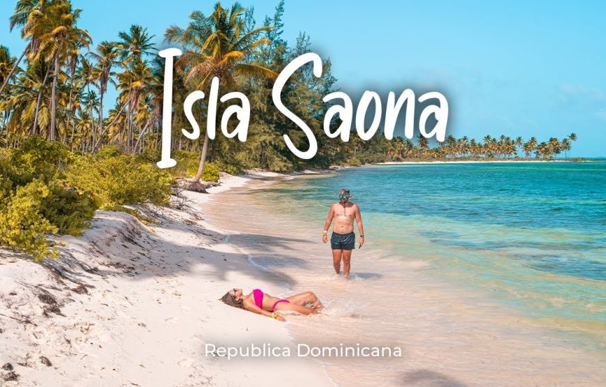 Isla Saona – Tour Todo Incluido